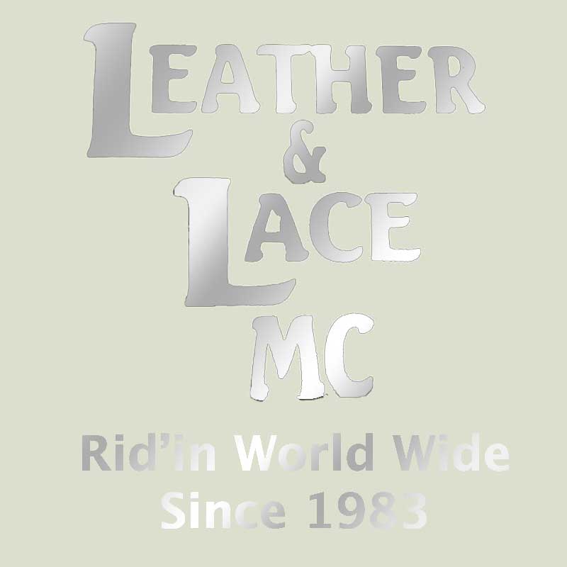Leather & Lace MC Ridin WW since 1983 Leather & Lace MC Ridin WW since 1983